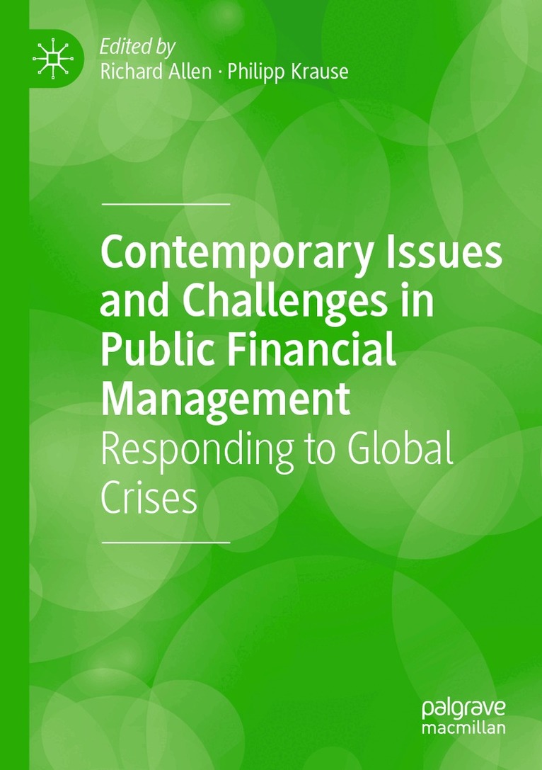Richard Allen, Philipp Krause - Contemporary Issues and Challenges in Public Financial Management, Häftad