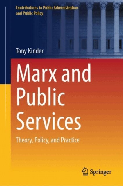 Tony Kinder - Marx and Public Services, E-bok