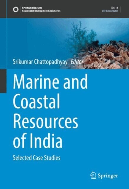 Srikumar Chattopadhyay - Marine and Coastal Resources of India, E-bok