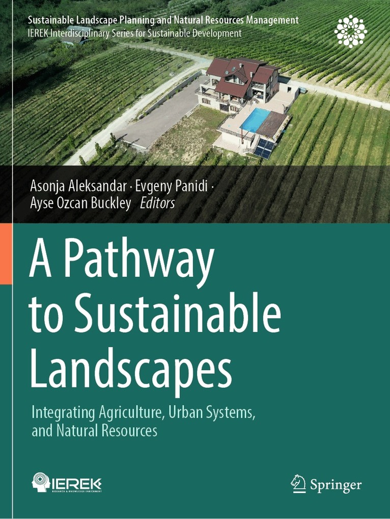 Asonja Aleksandar, Evgeny Panidi, Ayse Ozcan Buckley - Pathway to Sustainable Landscapes, Häftad