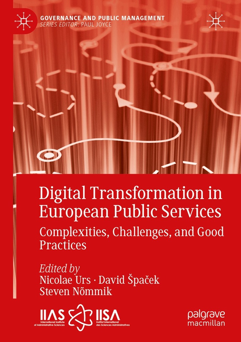 Nicolae Urs, David Špaček, Steven Nõmmik - Digital Transformation in European Public Services, Häftad