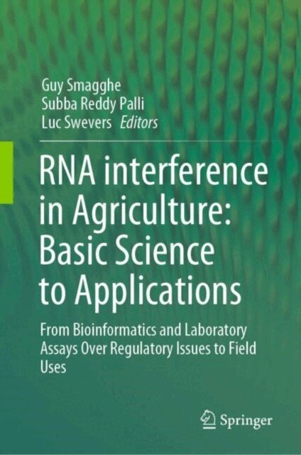 Luc Swevers, Subba Reddy Palli, Guy Smagghe - RNA interference in Agriculture: Basic Science to Applications, E-bok