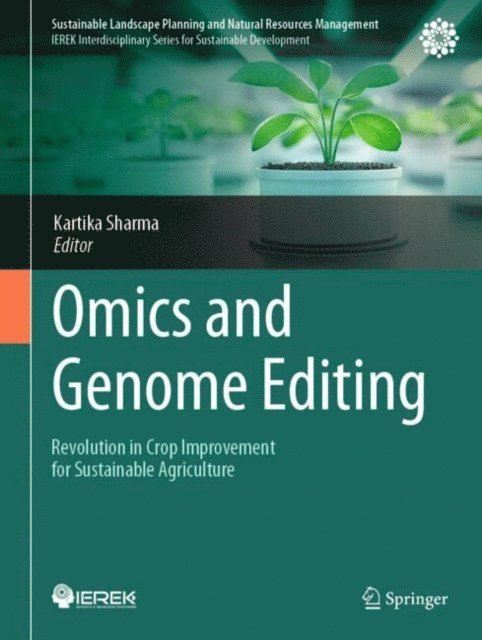 Kartika Sharma - Omics and Genome Editing, E-bok