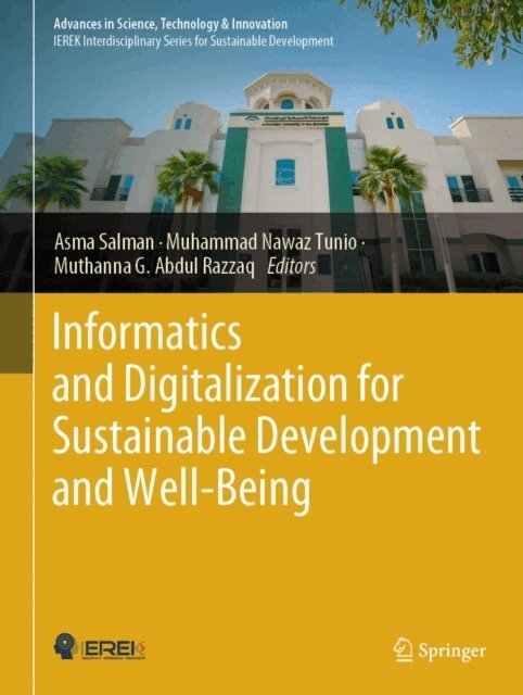 Muthanna G. Abdul Razzaq, Muhammad Nawaz Tunio, Asma Salman - Informatics and Digitalization for Sustainable Development and Well-Being, E-bok