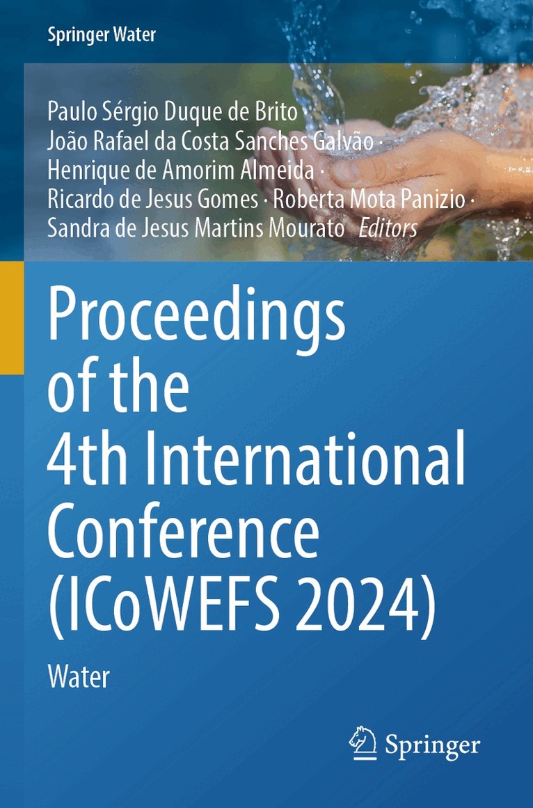 Paulo Sérgio Duque de Brito, João Rafael da Costa Sanches Galvão, Henrique de Amorim Almeida, Ricardo de Jesus Gomes, Roberta Mota Panizio, Sandra de Jesus Martins Mourato - Proceedings of the 4th International Conference (ICoWEFS 2024), Häftad. Tillgänglighet: Lägg i varukorg