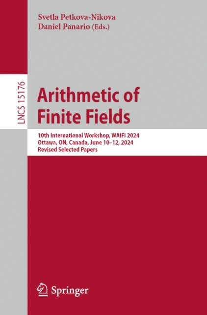 Daniel Panario, Svetla Petkova-Nikova - Arithmetic of Finite Fields, E-bok