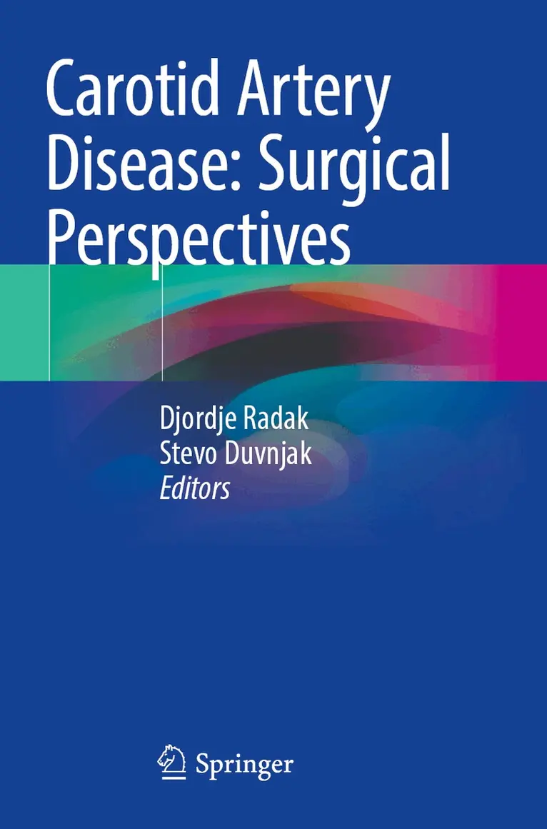 Djordje Radak, Stevo Duvnjak - Carotid Artery Disease: Surgical Perspectives, Häftad. Tillgänglighet: Lägg i varukorg