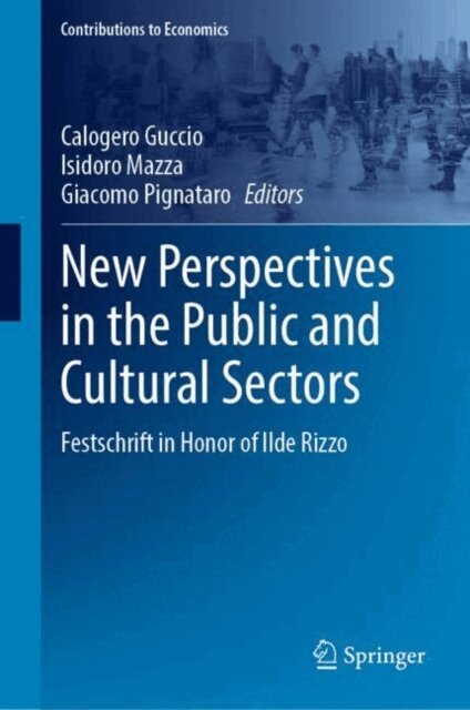 Giacomo Pignataro, Isidoro Mazza, Calogero Guccio - New Perspectives in the Public and Cultural Sectors, E-bok