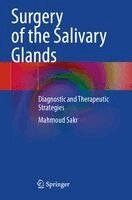 Mahmoud Sakr - Surgery of the Salivary Glands, Häftad