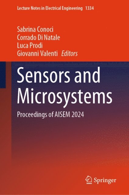 Giovanni Valenti, Luca Prodi, Corrado Di Natale, Sabrina Conoci - Sensors and Microsystems, E-bok