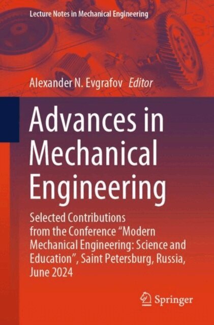 Alexander N. Evgrafov - Advances in Mechanical Engineering, E-bok