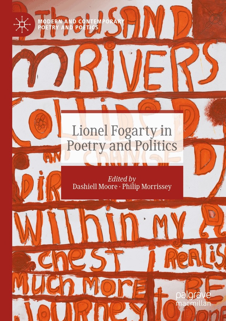 Dashiell Moore, Philip Morrissey - Lionel Fogarty in Poetry and Politics, Häftad