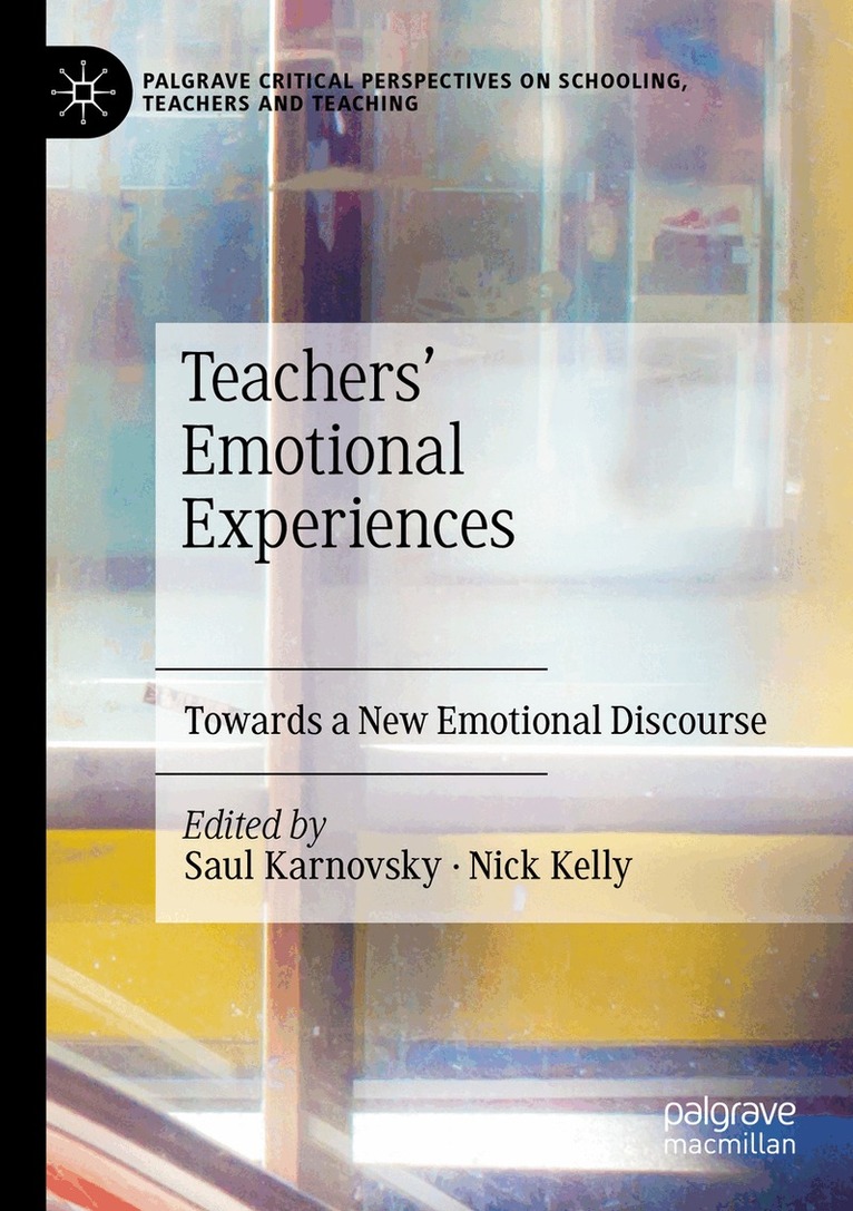 Saul Karnovsky, Nick Kelly - Teachers' Emotional Experiences, Häftad