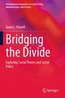 Jason L. Powell - Bridging the Divide, Häftad