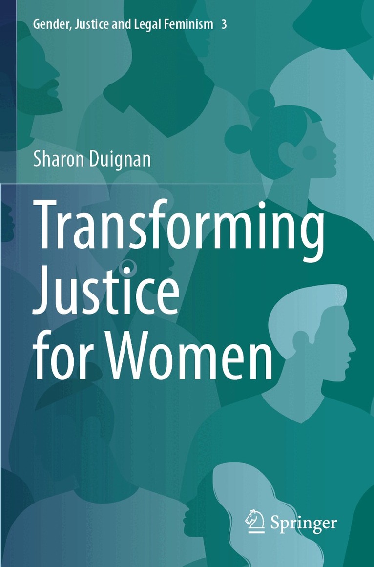Sharon Duignan - Transforming Justice for Women, Häftad. Tillgänglighet: Lägg i varukorg