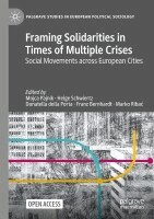 Mojca Pajnik, Helge Schwiertz, Donatella della Porta, Franz Bernhardt, Marko Ribać - Framing Solidarities in Times of Multiple Crises, Häftad