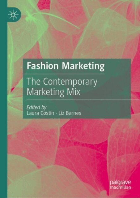 Liz Barnes, Laura Costin - Fashion Marketing, E-bok