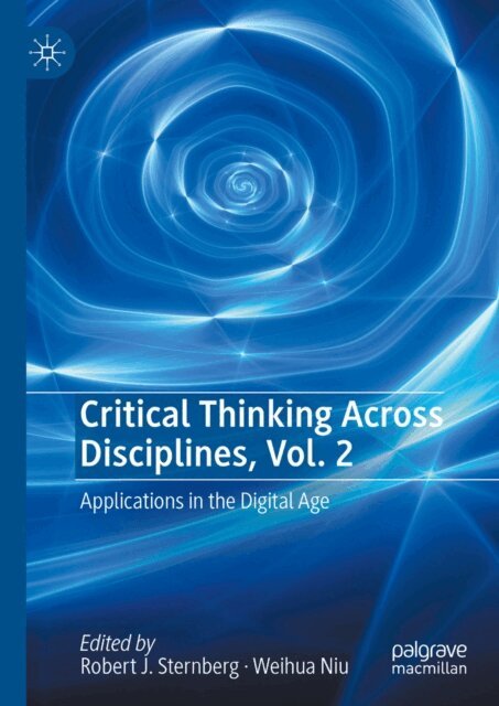 Weihua Niu, Robert J. Sternberg - Critical Thinking Across Disciplines, Vol. 2, E-bok