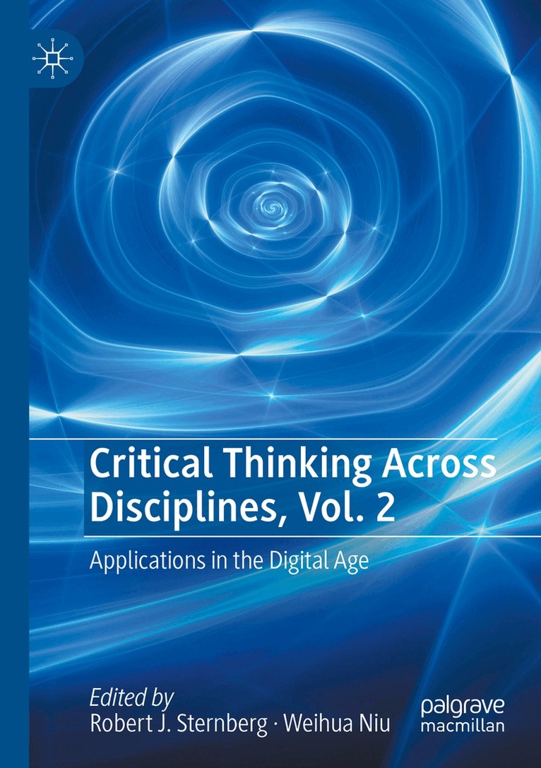 Robert J. Sternberg, Weihua Niu - Critical Thinking Across Disciplines, Vol. 2, Häftad