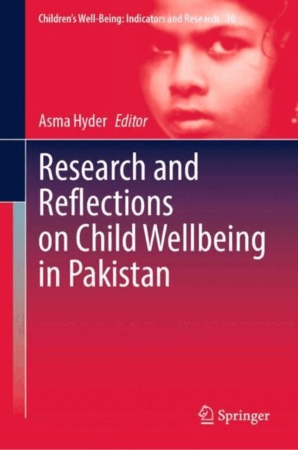 Asma Hyder - Research and Reflections on Child Wellbeing in Pakistan, E-bok