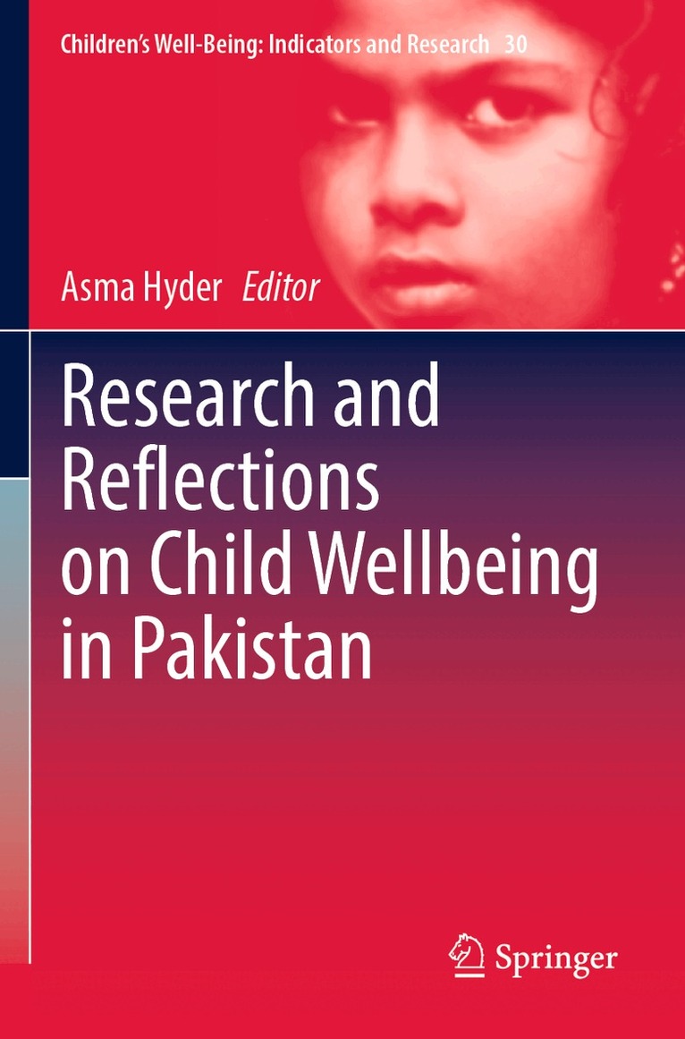 Asma Hyder - Research and Reflections on Child Wellbeing in Pakistan, Häftad