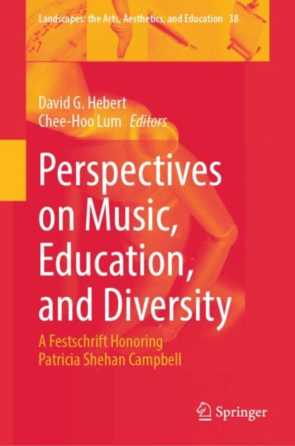 Chee-Hoo Lum, David G. Hebert - Perspectives on Music, Education, and Diversity, E-bok