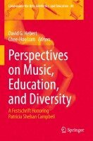 David G. Hebert, Chee-Hoo Lum - Perspectives on Music, Education, and Diversity, Häftad