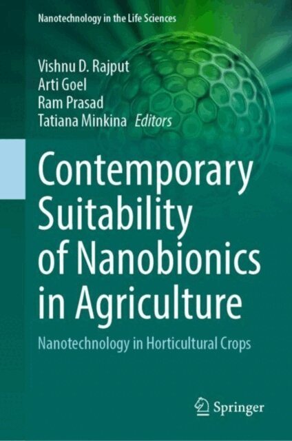 Tatiana Minkina, Ram Prasad, Arti Goel, Vishnu D. Rajput - Contemporary Suitability of Nanobionics in Agriculture, E-bok