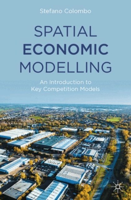 Stefano Colombo - Spatial Economic Modelling, E-bok. Tillgänglighet: Lägg i varukorg