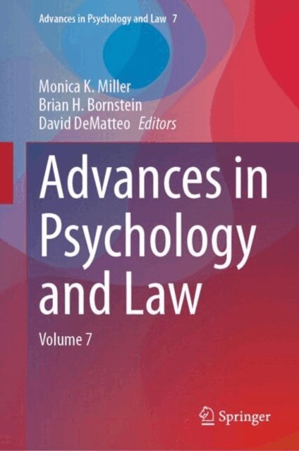 David DeMatteo, Brian H. Bornstein, Monica K. Miller - Advances in Psychology and Law, E-bok