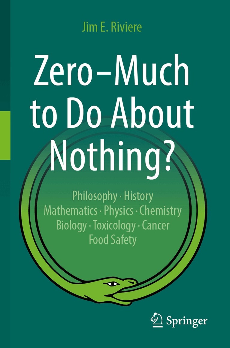 Jim E. Riviere - Zero – Much to Do About Nothing?, Häftad