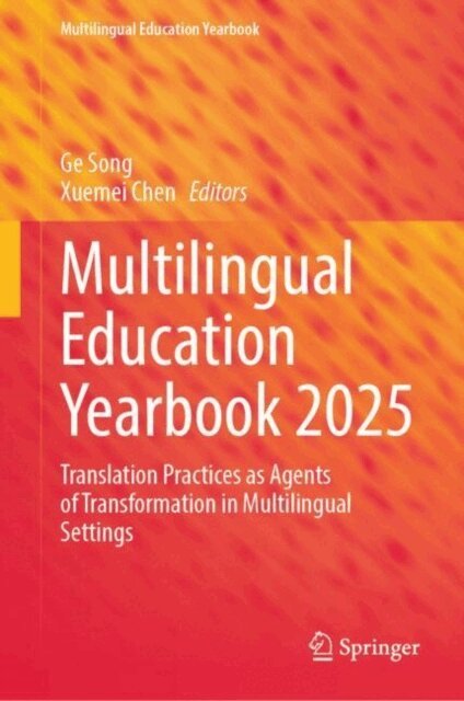 Xuemei Chen, Ge Song - Multilingual Education Yearbook 2025, E-bok