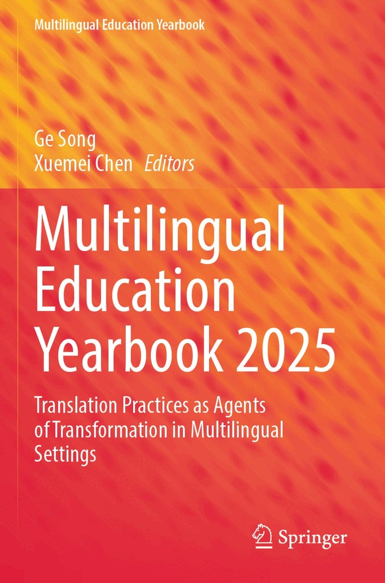 Ge Song, Xuemei Chen - Multilingual Education Yearbook 2025, Häftad