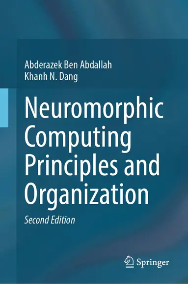 Neuromorphic Computing Principles and Organization