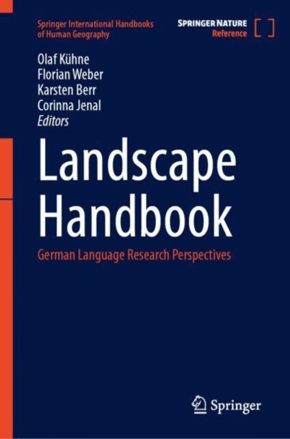 Corinna Jenal, Karsten Berr, Florian Weber, Olaf Kuhne - Landscape Handbook, E-bok