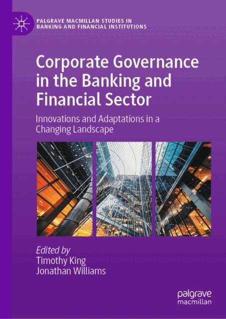 Jonathan Williams, Timothy King - Corporate Governance in the Banking and Financial Sector, E-bok
