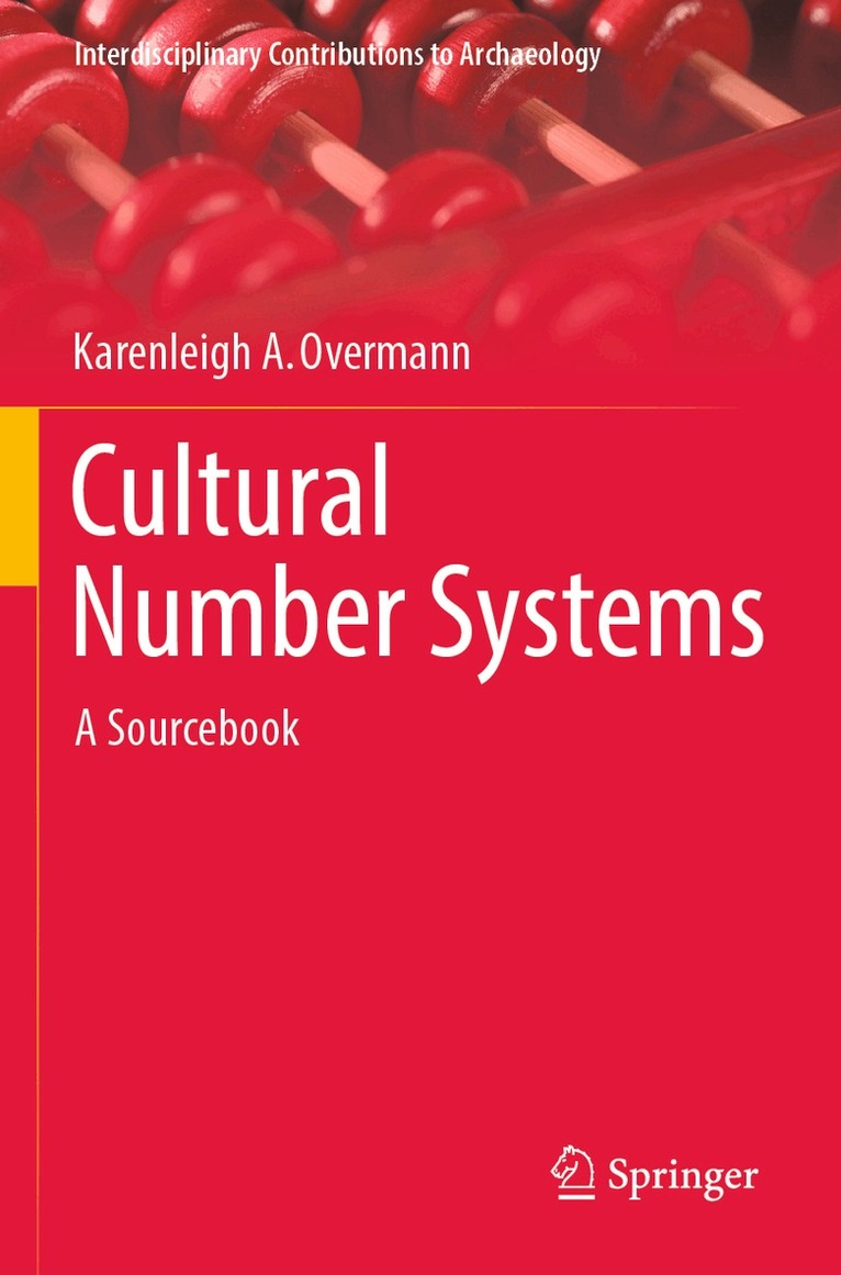 Karenleigh A. Overmann - Cultural Number Systems, Häftad