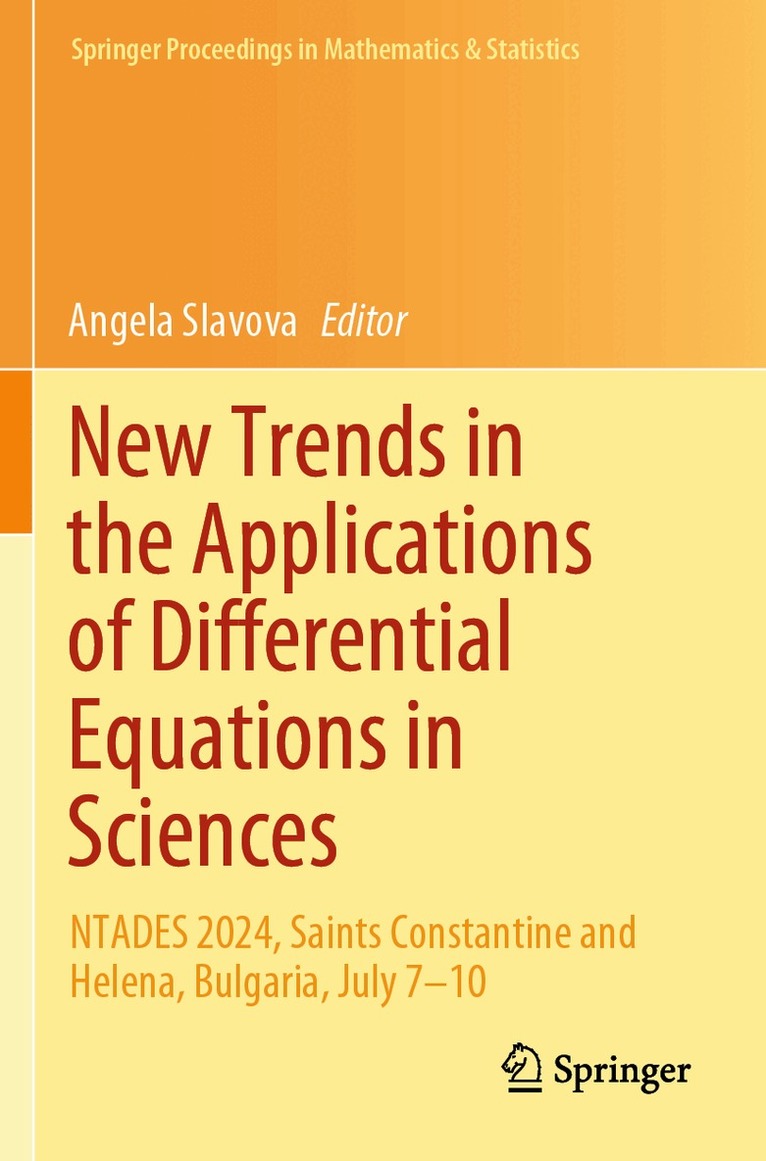 Angela Slavova - New Trends in the Applications of Differential Equations in Sciences, Häftad