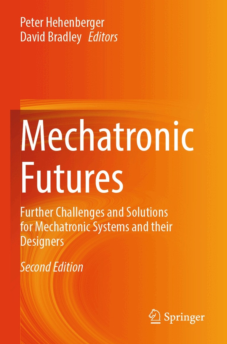 Peter Hehenberger, David Bradley - Mechatronic Futures, Häftad. Tillgänglighet: Lägg i varukorg
