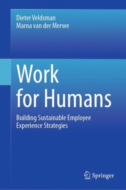 Marna van der Merwe, Dieter Veldsman - Work for Humans, E-bok