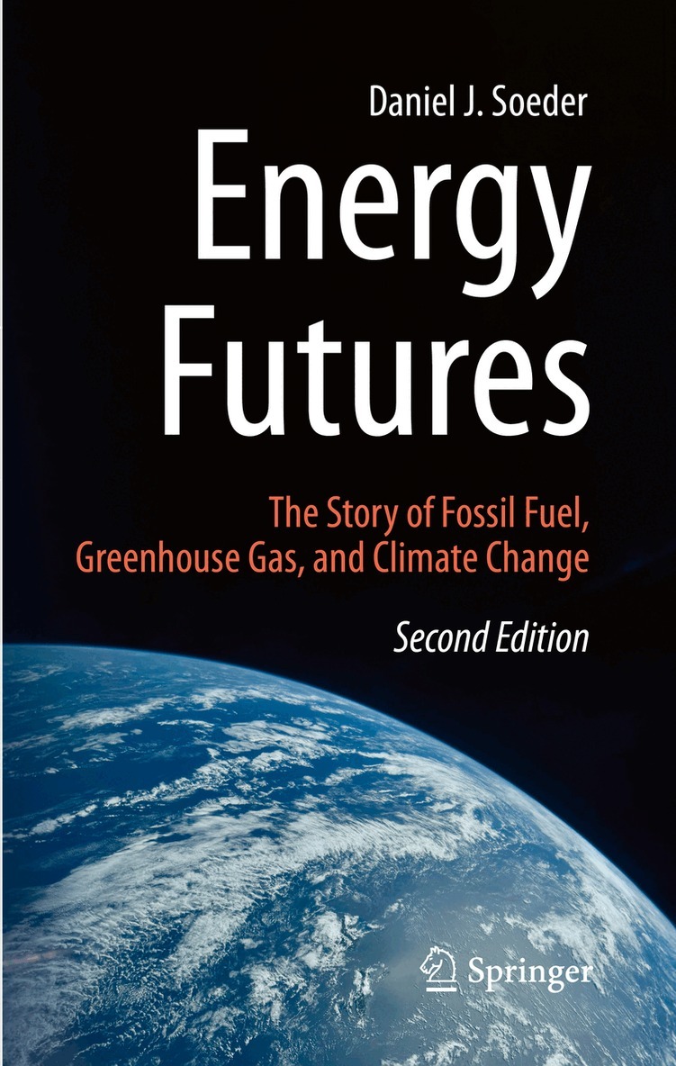 Daniel J. Soeder - Energy Futures, Häftad
