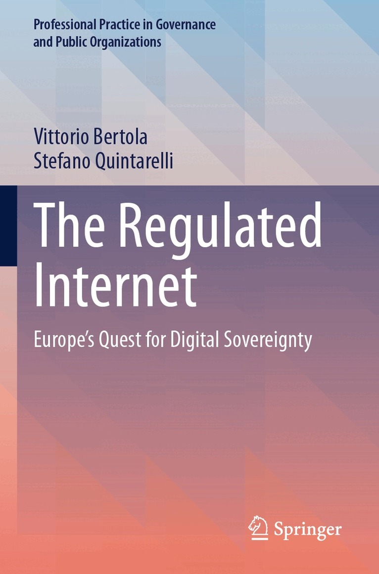 Vittorio Bertola, Stefano Quintarelli - Regulated Internet, Häftad