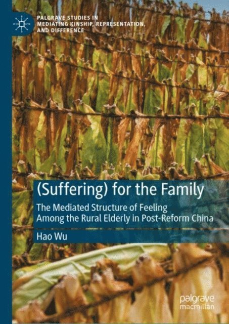 Hao Wu - (Suffering) for the Family, E-bok