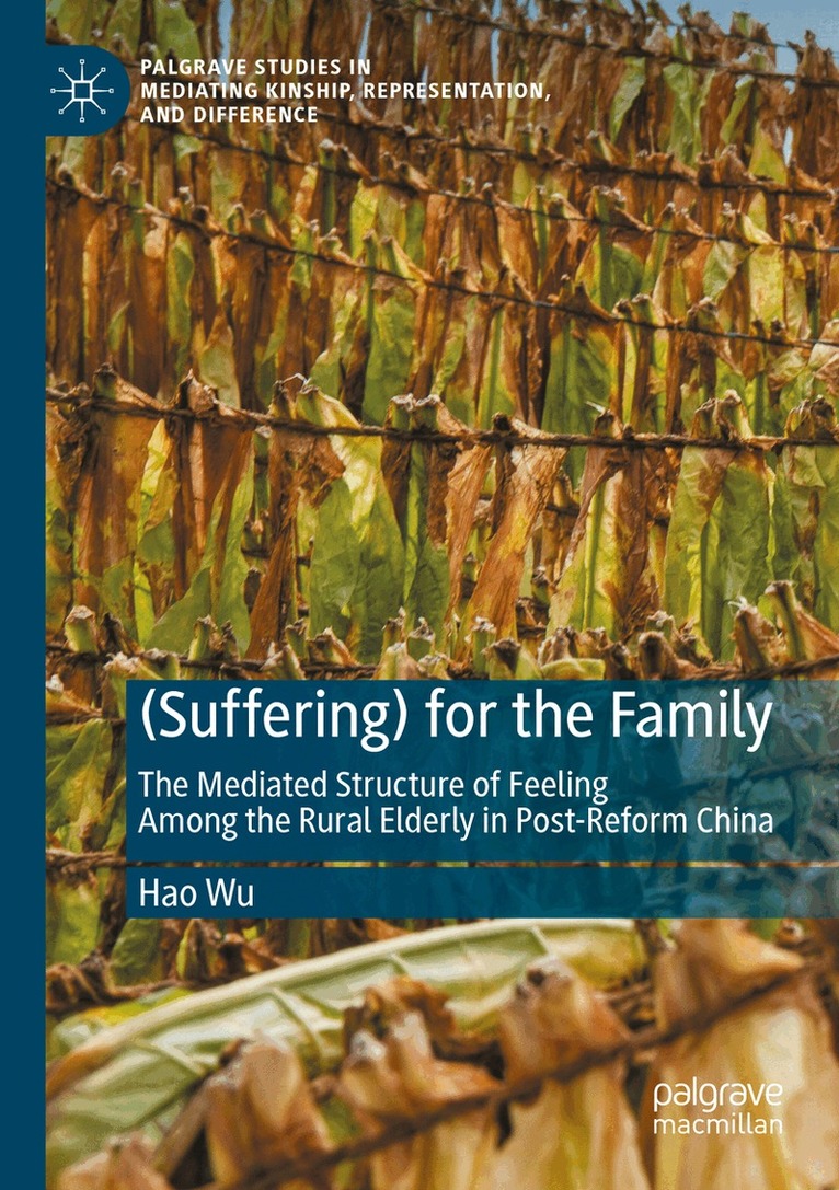 Hao Wu - (Suffering) for the Family, Häftad