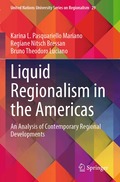 Liquid Regionalism in the Americas