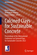 Calcined Clays for Sustainable Concrete