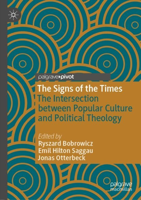 Jonas Otterbeck, Emil Hilton Saggau, Ryszard Bobrowicz - Signs of the Times, E-bok