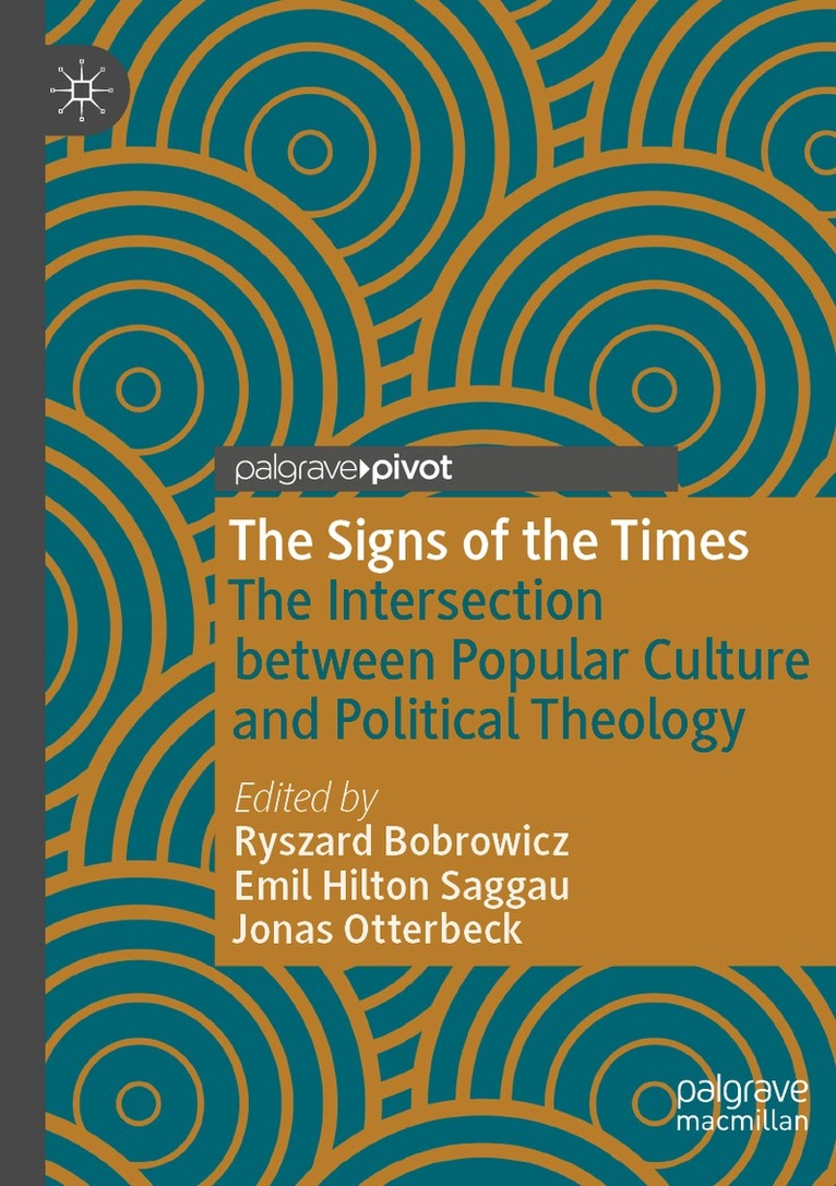 Ryszard Bobrowicz, Emil Hilton Saggau, Jonas Otterbeck - Signs of the Times, Häftad. Tillgänglighet: Lägg i varukorg