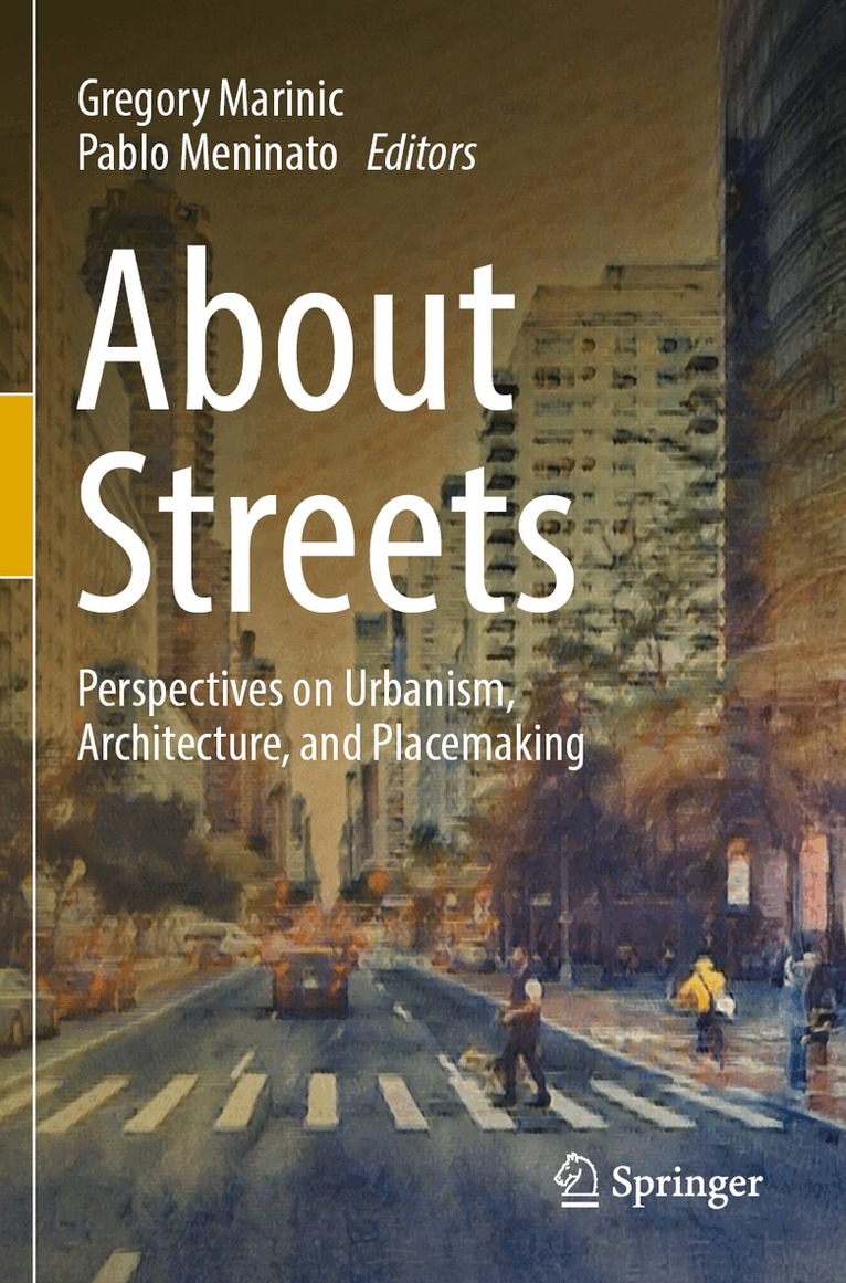 Gregory Marinic, Pablo Meninato - About Streets, Häftad. Tillgänglighet: Lägg i varukorg