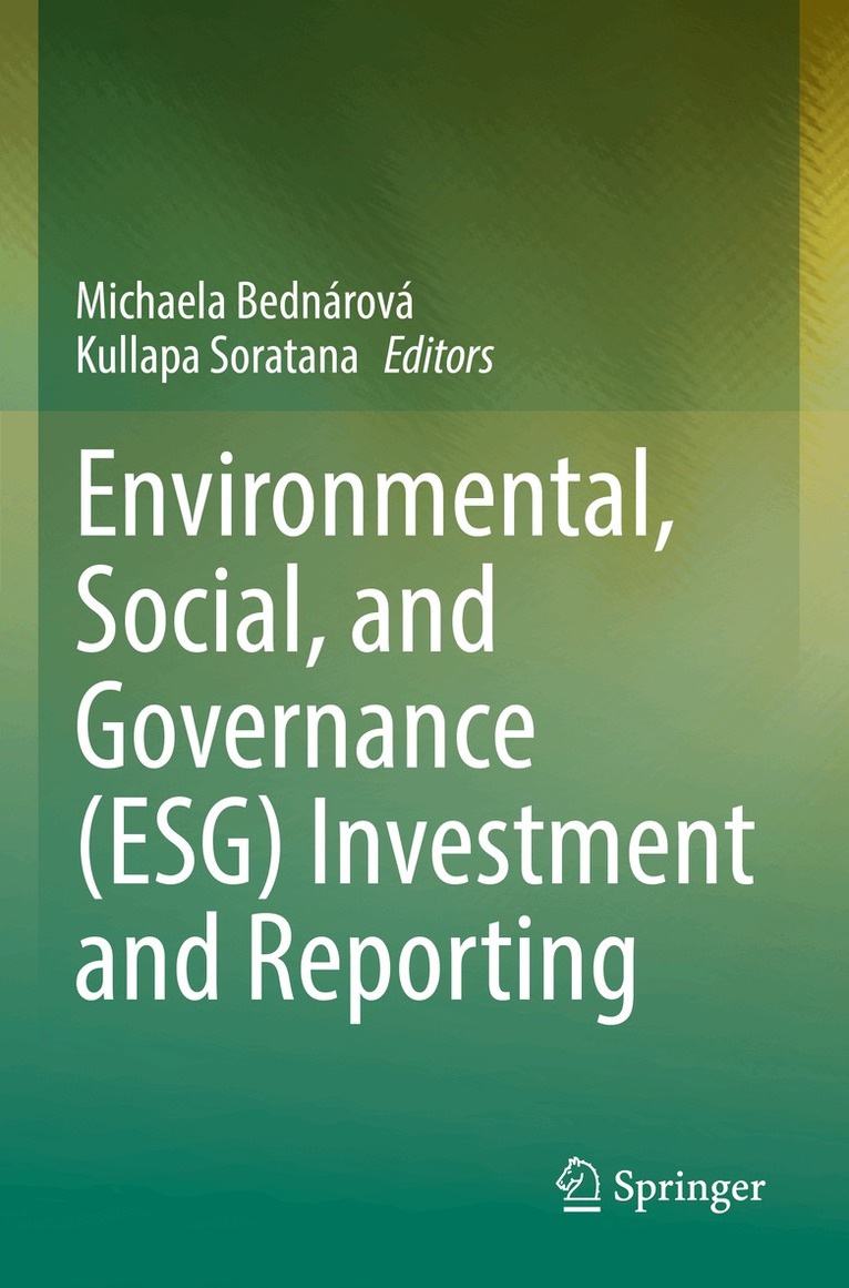 Michaela Bednárová, Kullapa Soratana - Environmental, Social, and Governance (ESG) Investment and Reporting, Häftad